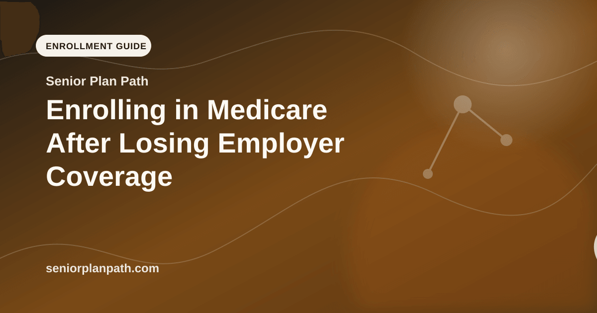 Enrolling in Medicare After Losing Employer Coverage