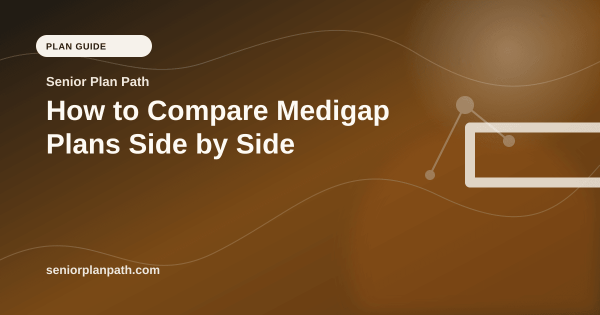 How to Compare Medigap Plans Side by Side