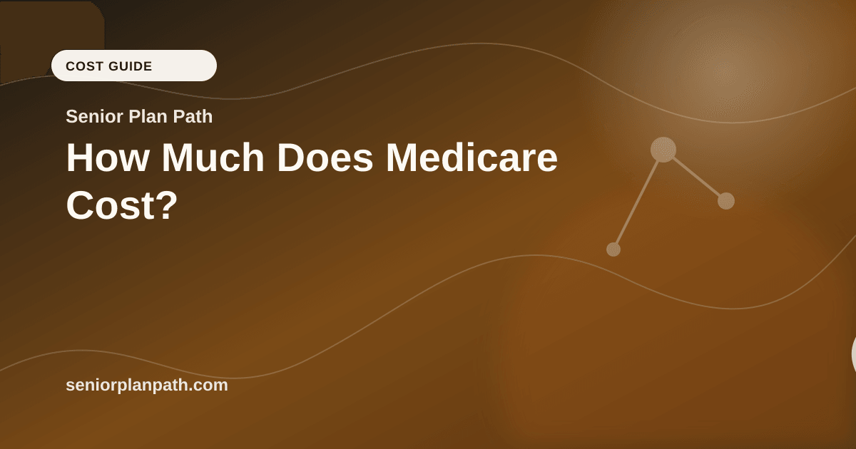 How Much Does Medicare Cost?