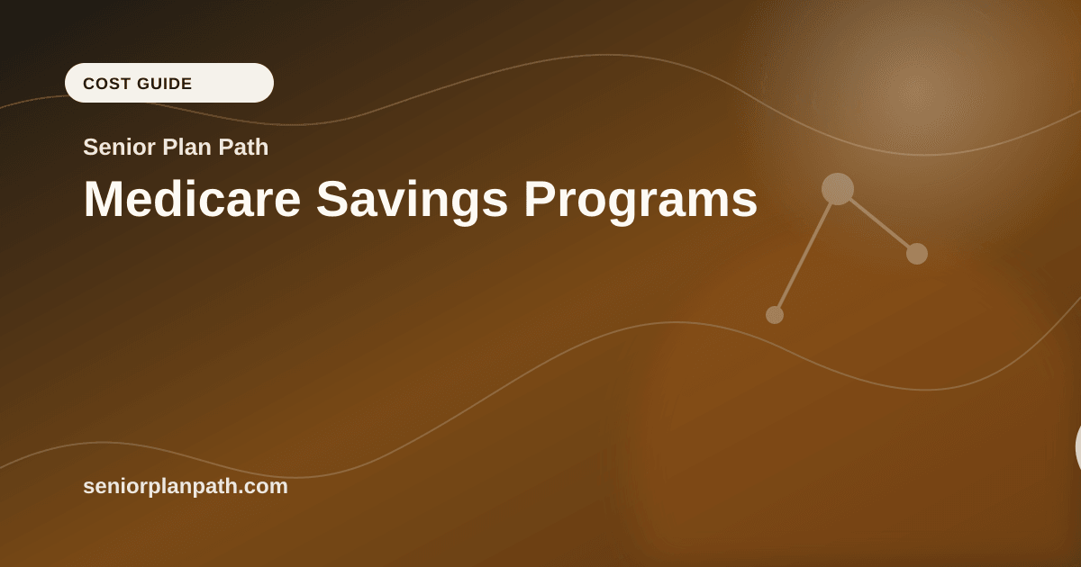 Medicare Savings Programs